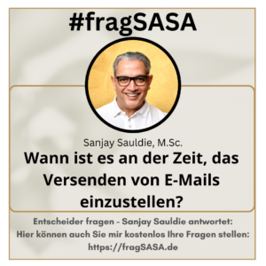 Wann ist es an der Zeit das Versenden von E Mails einzustellen