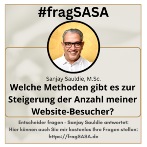 Welche Methoden gibt es zur Steigerung der Anzahl meiner Website Besucher