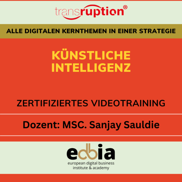 Masterclass Künstliche Intelligenz: Aktiv und schnell verstehen und anwenden - Online Selbstlernkurs inkl. Schulungsvideo, eBook, Präsentationsfolien, Quellen & Teilnahmezertifikat