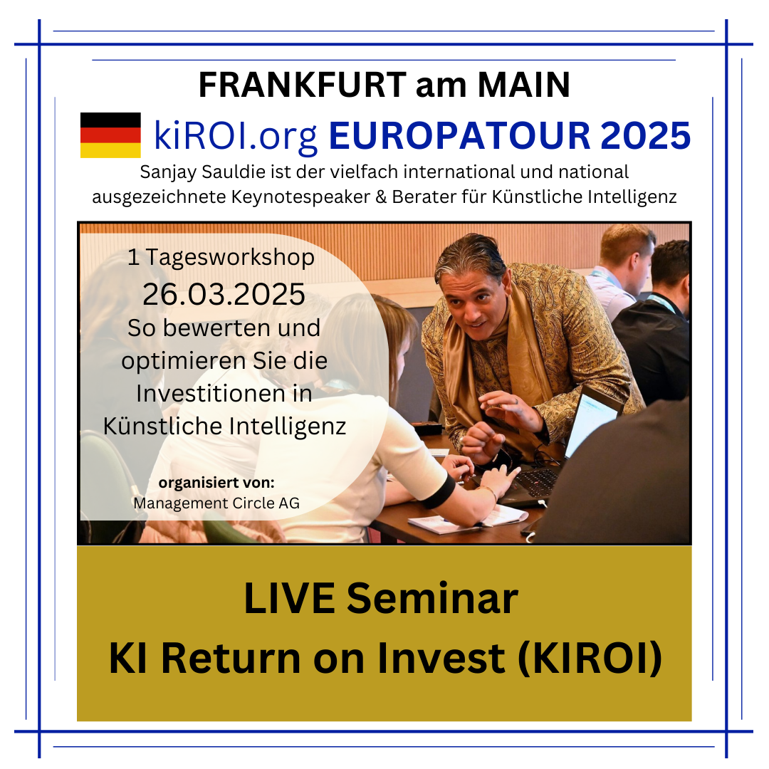 26.03.2025: Seminar KI Return on Invest (KIROI) live in Frankfurt a. M.
