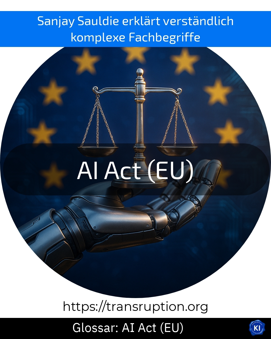AI Act (EU) (Glossary) 4.4 (634)