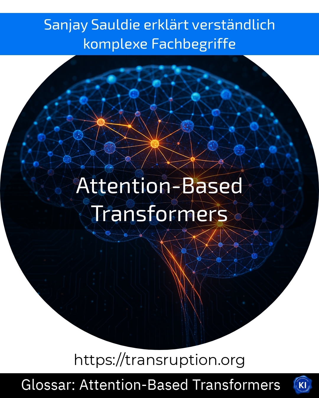 Attention-Based Transformers (Glossary) 4.4 (1165)