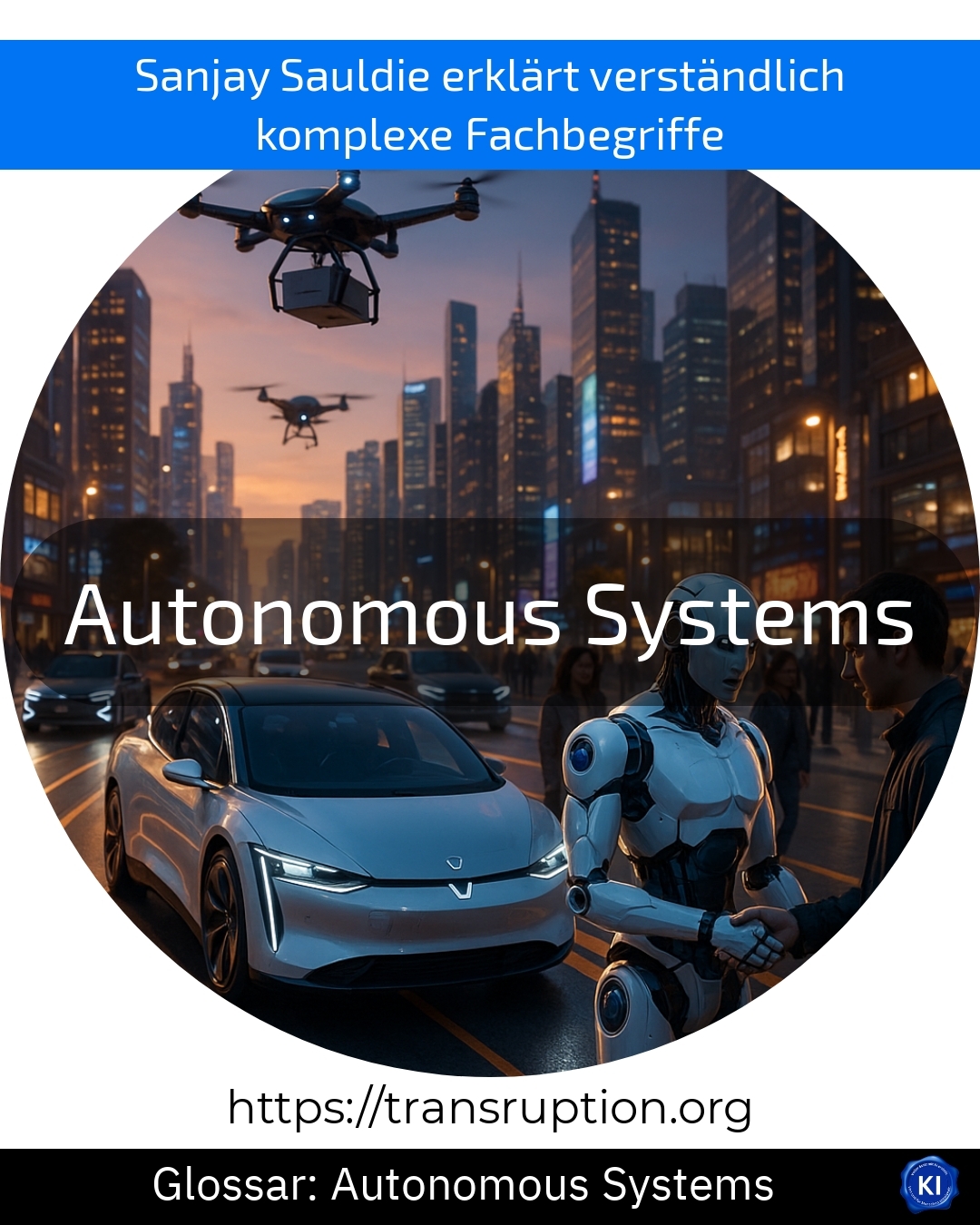 Autonomous Systems (Glossar) 4.7 (717)