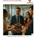 Beziehungen bewusst gestalten: Ihr Schlüssel zum Führungserfolg