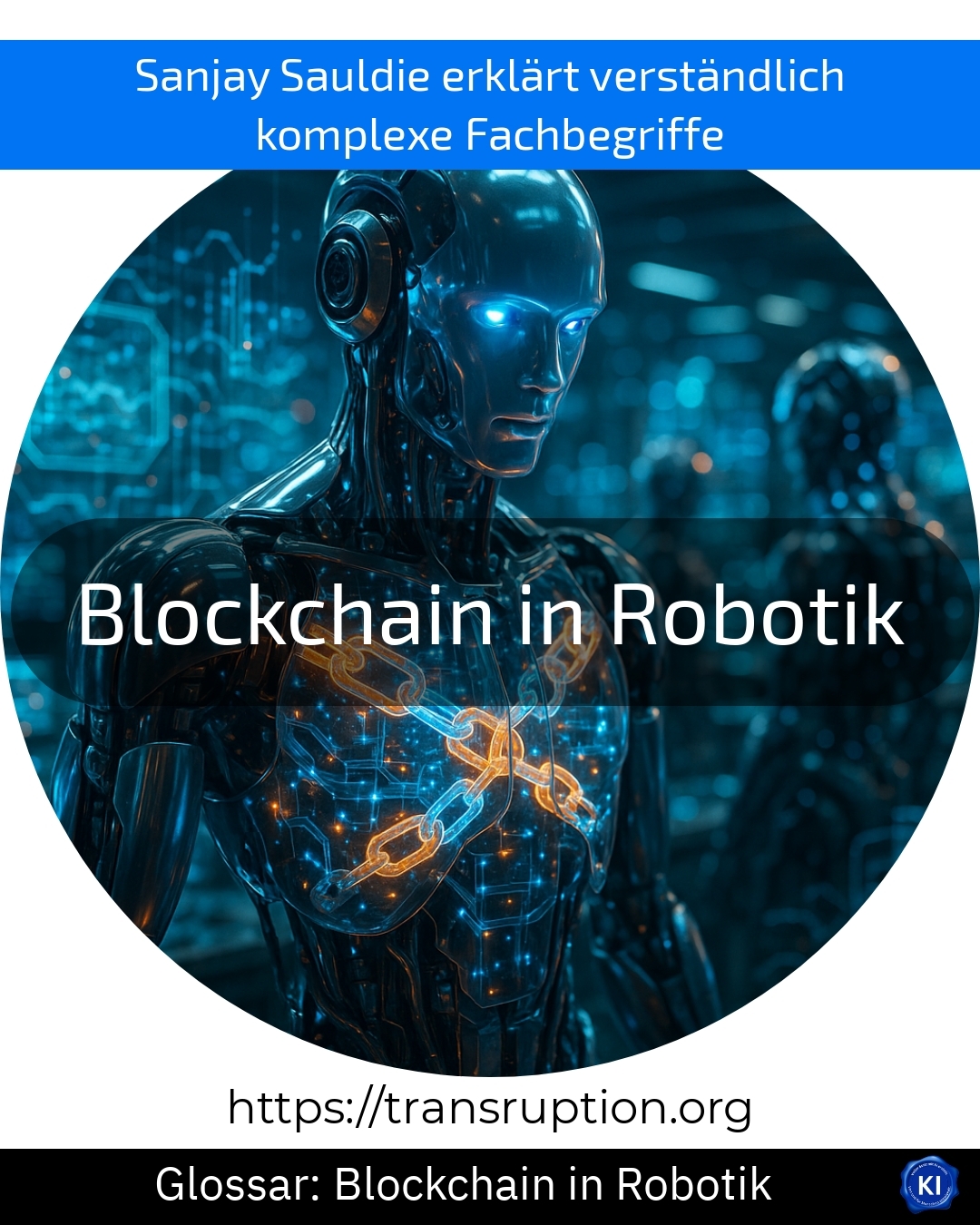Blockchain in robotics (Glossary) 4.1 (612)