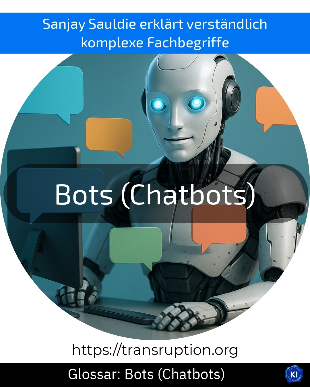 Entdecken Sie, wie Bots (Chatbots) den Kundenservice revolutionieren – informieren Sie sich jetzt über effiziente KI-Lösungen!