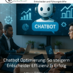 Chatbot optimisation: How decision-makers increase efficiency & success