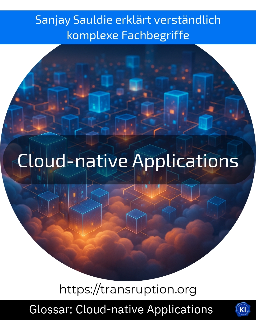 Cloud-native Applications: Skalieren Sie Ihr Business flexibel & agil! Entdecken Sie jetzt die Vorteile cloud-basierter Apps.