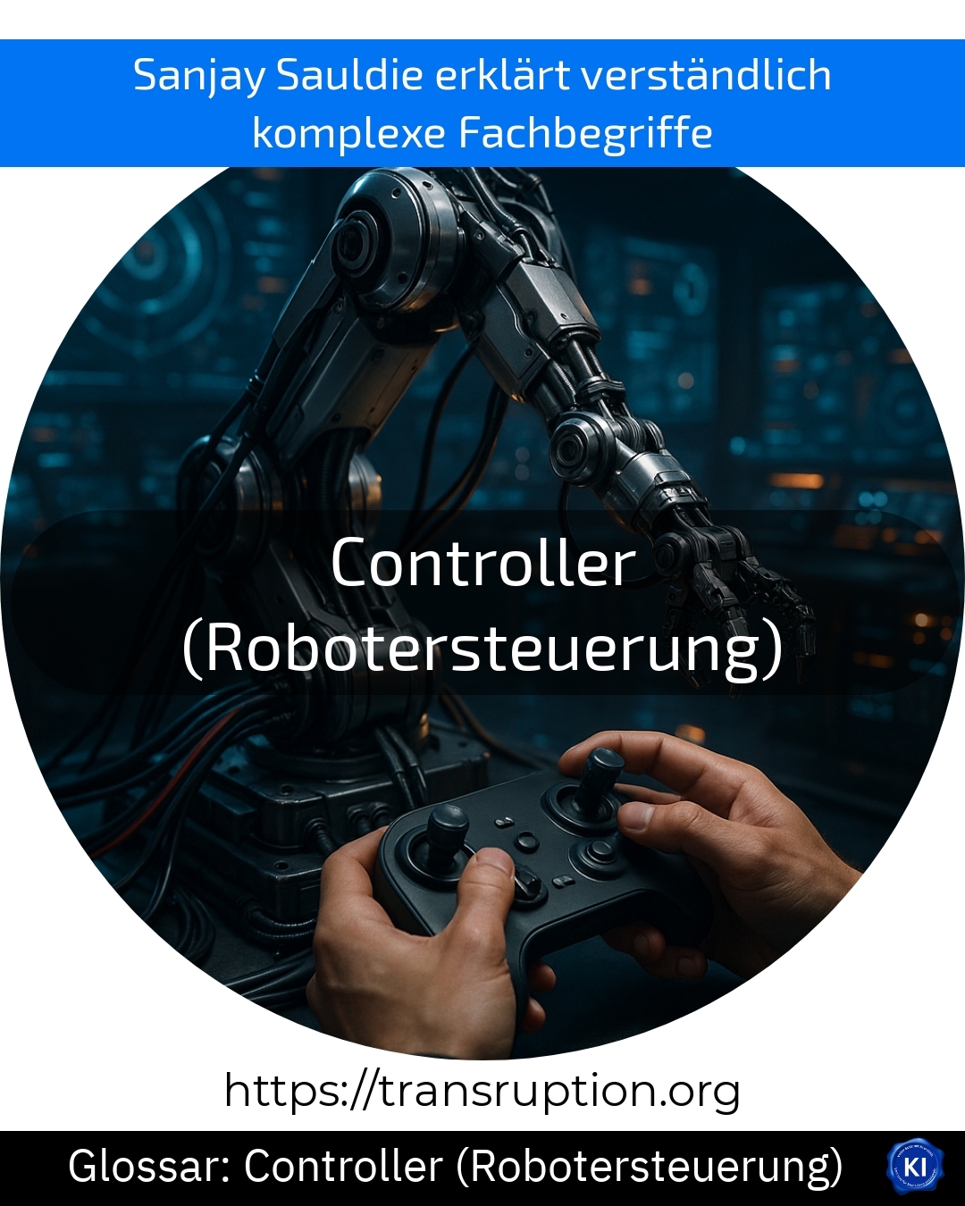 Controller (robot controller) (Glossary) 4.9 (380)