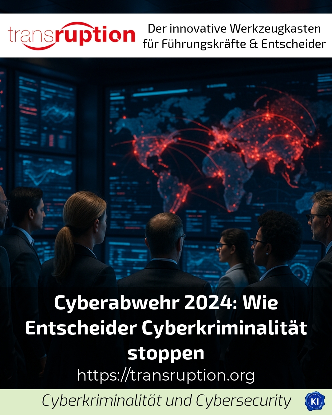 Cyberabwehr 2024: Wie Entscheider Cyberkriminalität stoppen