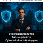 Cybersecurity: How managers stop cybercrime