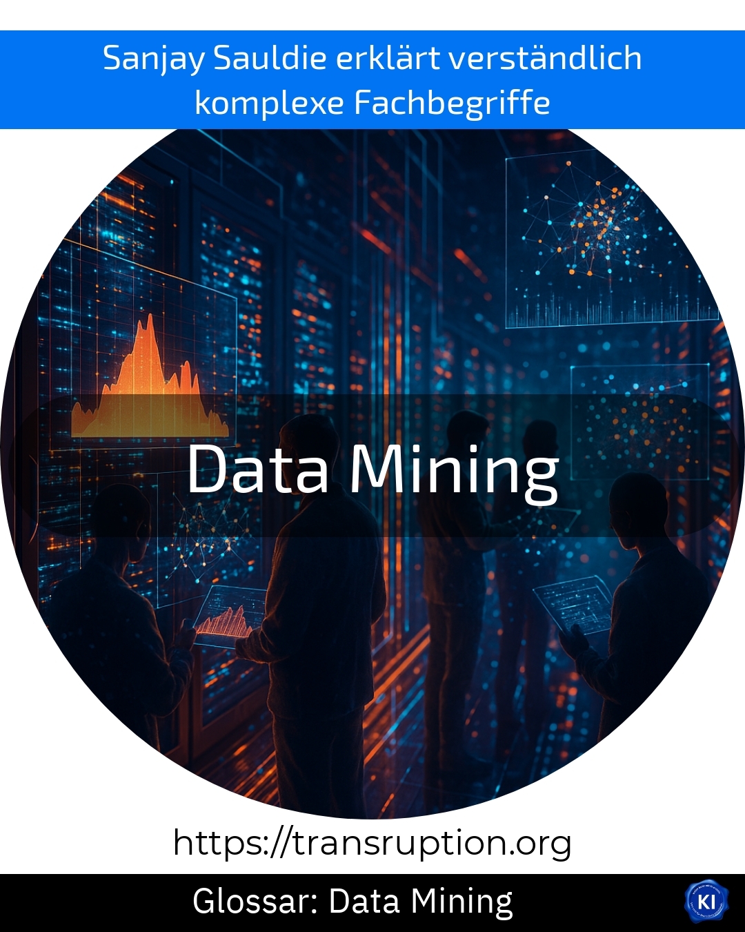 Data Mining (Glossar) 4.2 (1407)