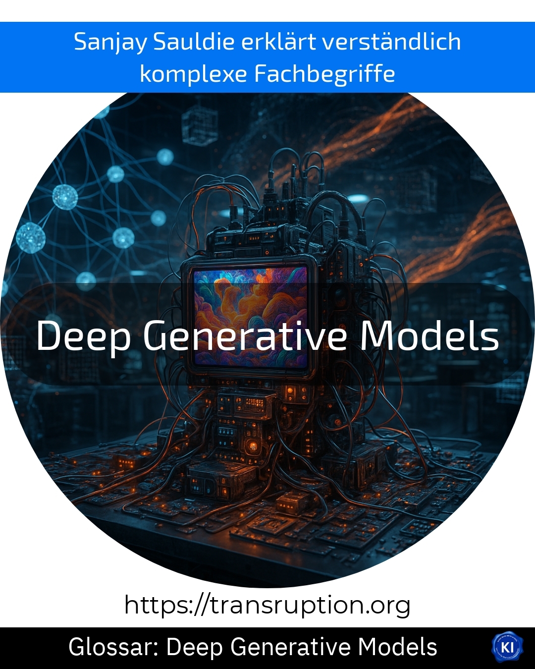 Deep Generative Models (Glossar) 4.3 (1079)