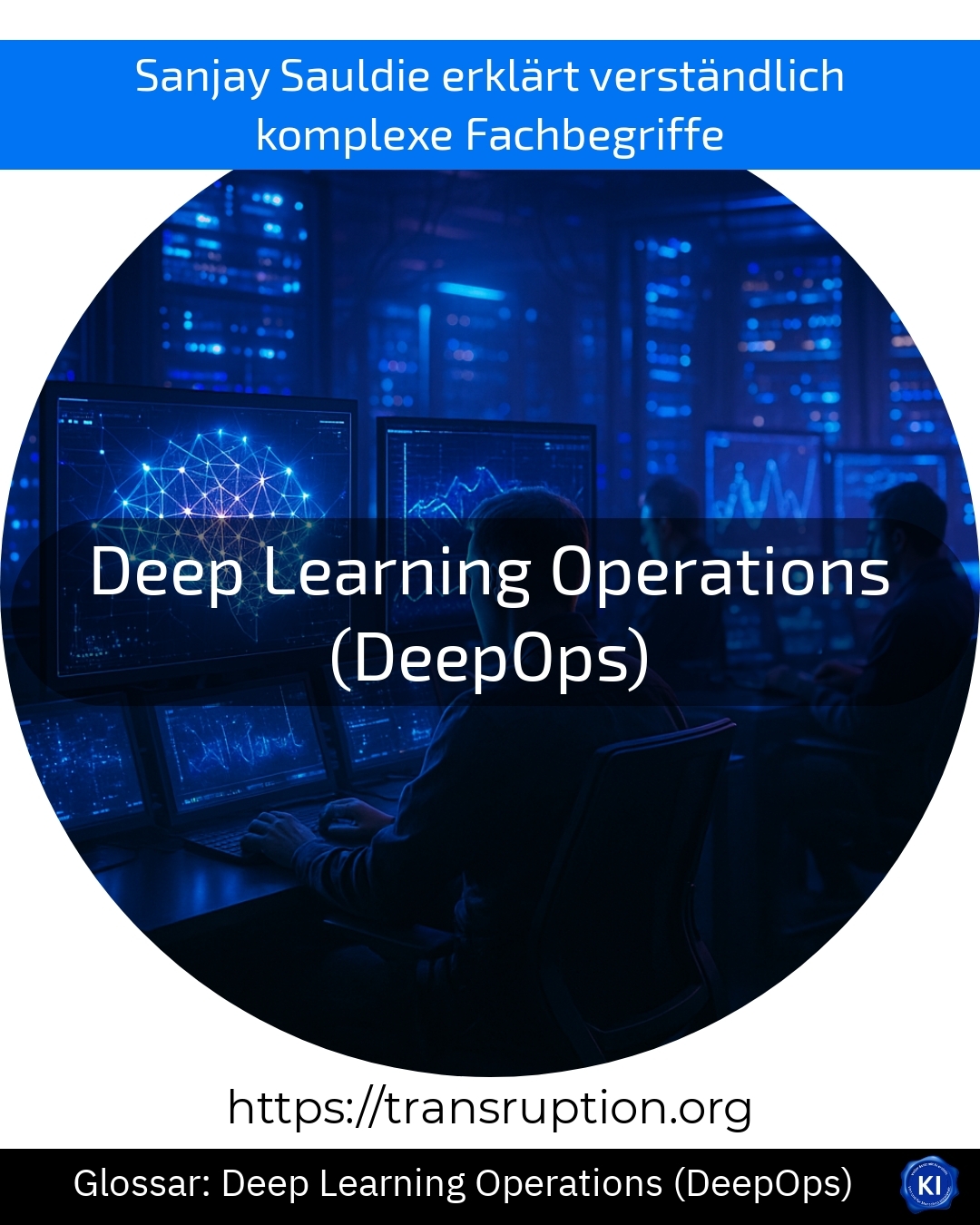 Deep Learning Operations (DeepOps) (Glossary) 4.4 (714)