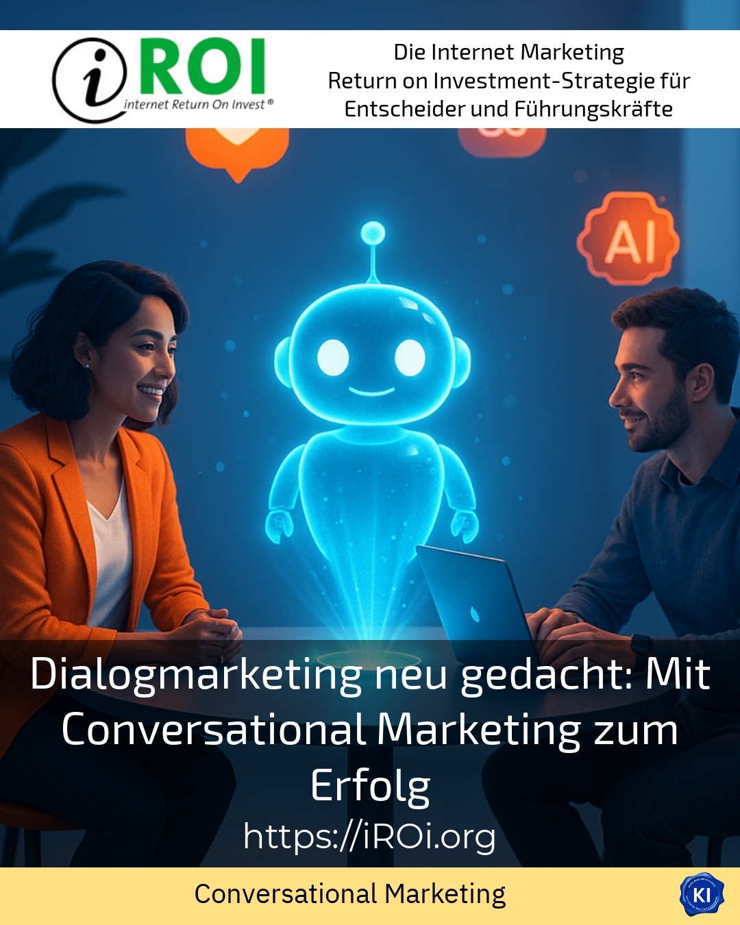 Dialogmarketing neu gedacht: Mit Conversational Marketing zum Erfolg