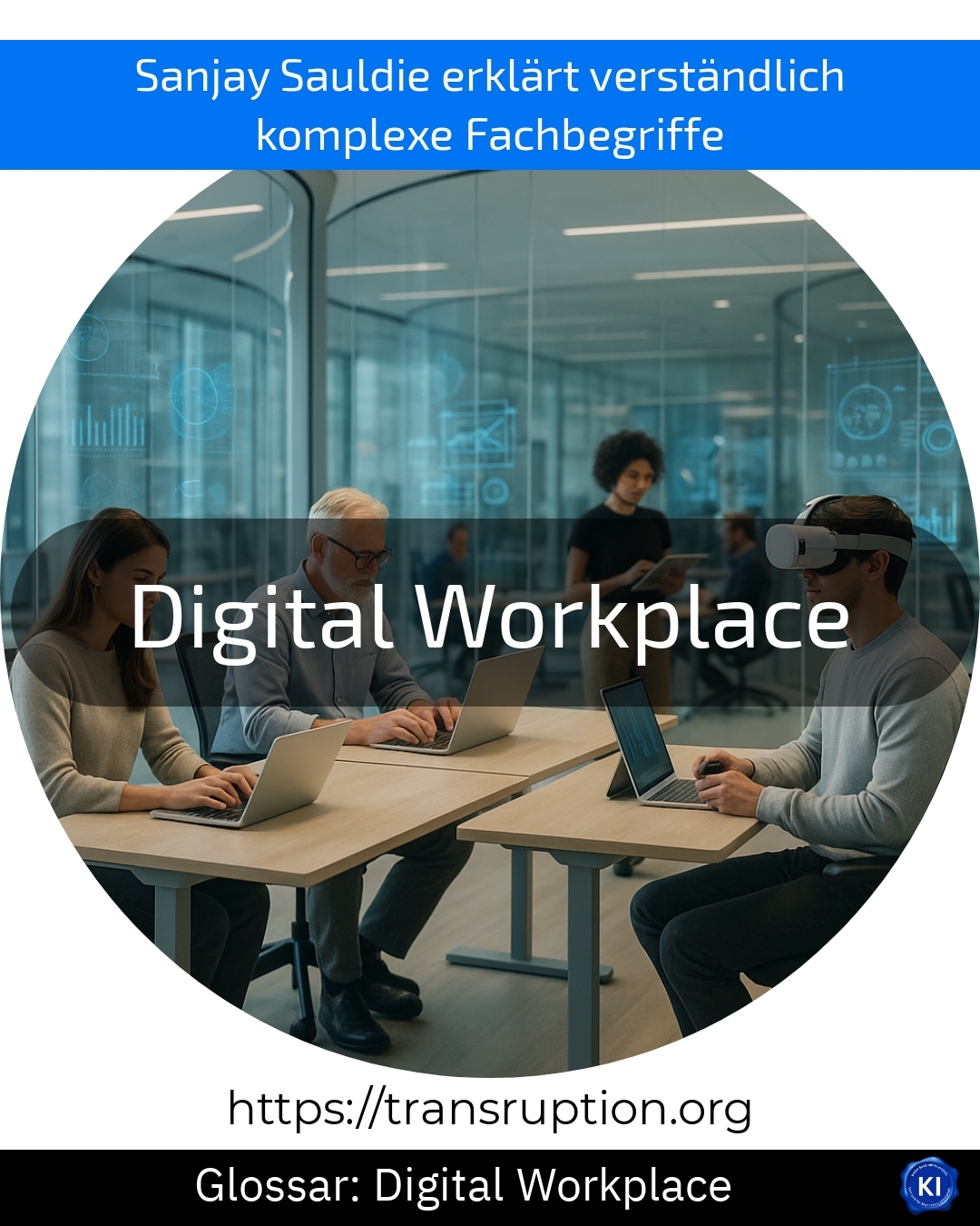 Digital Workplace (Glossar) 4.7 (444)