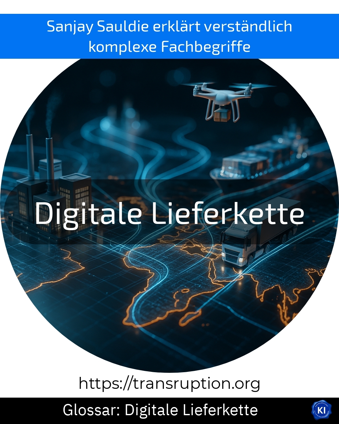Digital supply chain (Glossary) 4.3 (1454)