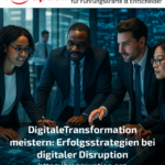 Mastering digital transformation: Success strategies for digital disruption