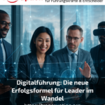 Digital leadership: The new formula for success for leaders in transition