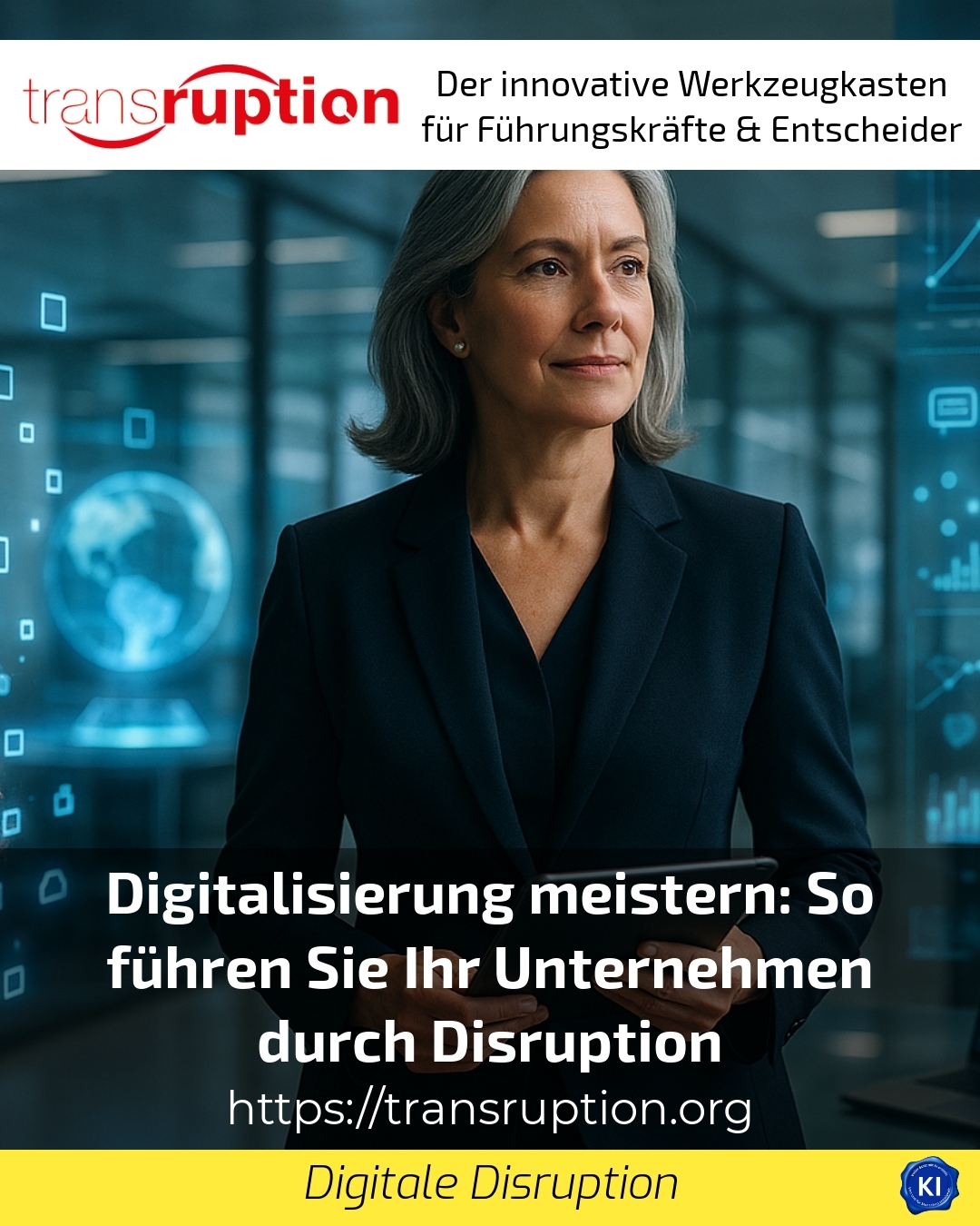 Mastering digitalisation: How to lead your company through disruption