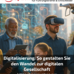 Digitalisation: How to shape the transition to a digital society