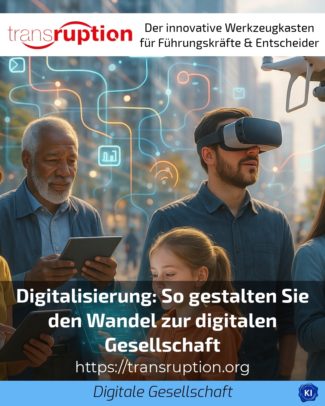 Digitalisation: How to shape the transition to a digital society