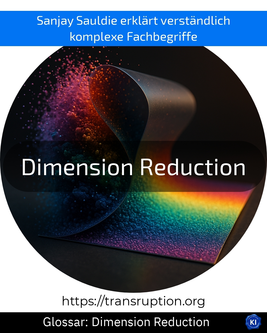 Dimension Reduction (Glossar) 4.3 (999)