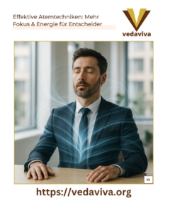 Effektive Atemtechniken: Mehr Fokus & Energie für Entscheider
