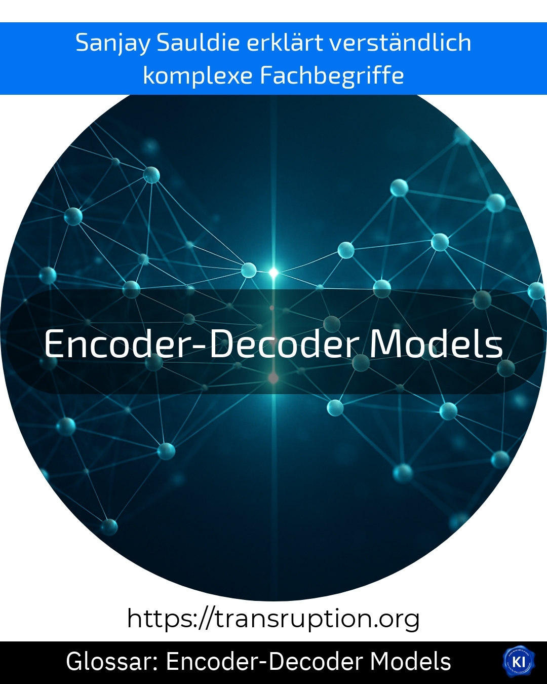 Encoder-Decoder Models (Glossar) 4.1 (453)