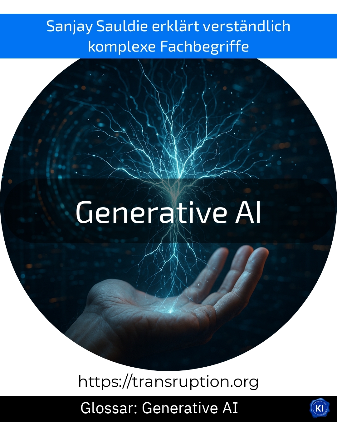Generative AI (Glossar) 4.8 (972)