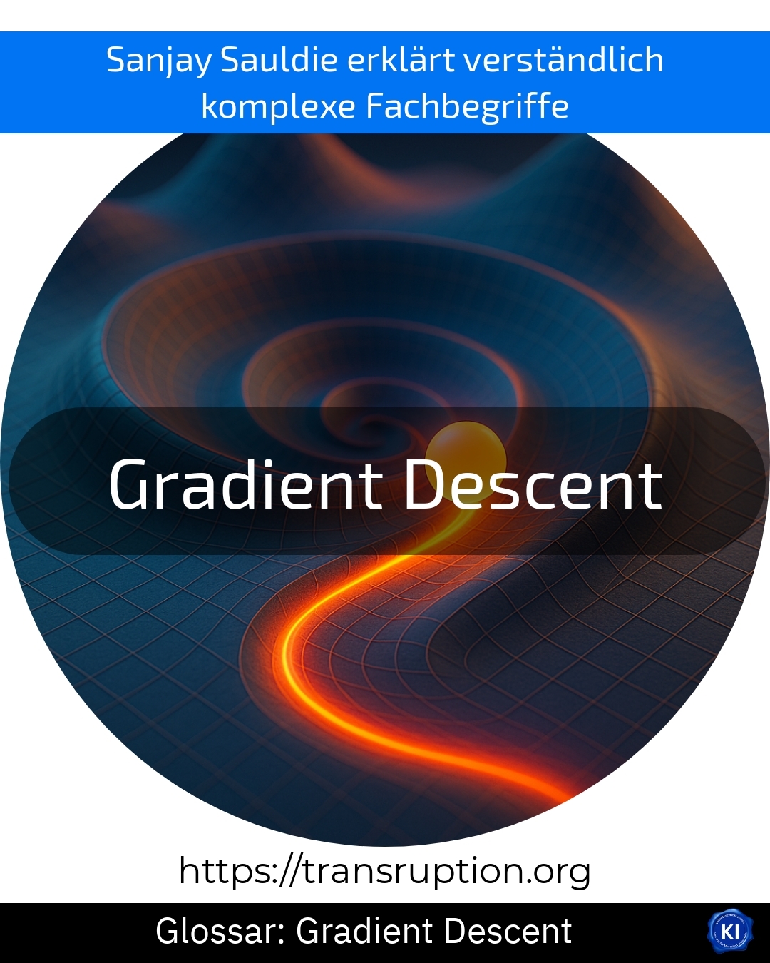 Gradient Descent (Glossar) 4.5 (810)