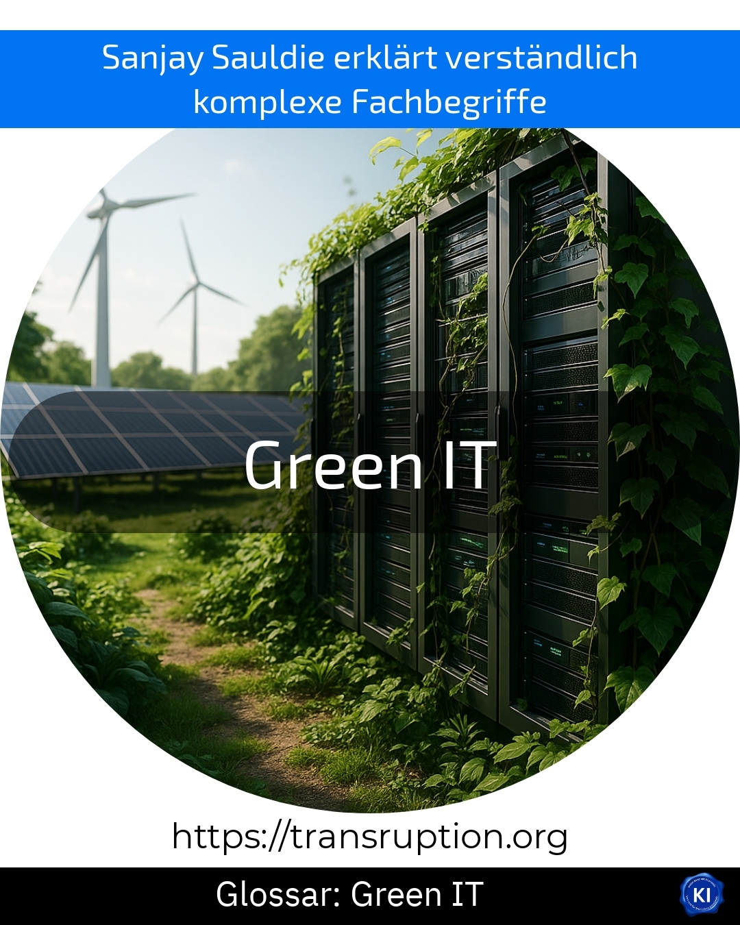 Green IT (Glossar) 4.4 (654)