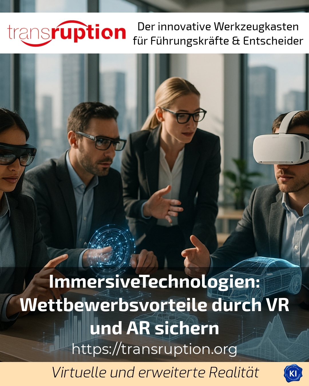 Immersive technologies: Securing competitive advantages through VR and AR