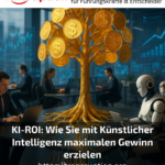 AI-ROI: How to maximise profits with artificial intelligence