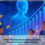 KIROI: How artificial intelligence is revolutionising your return on investment!