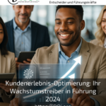 Customer experience optimisation: your growth driver in Leadership 2024