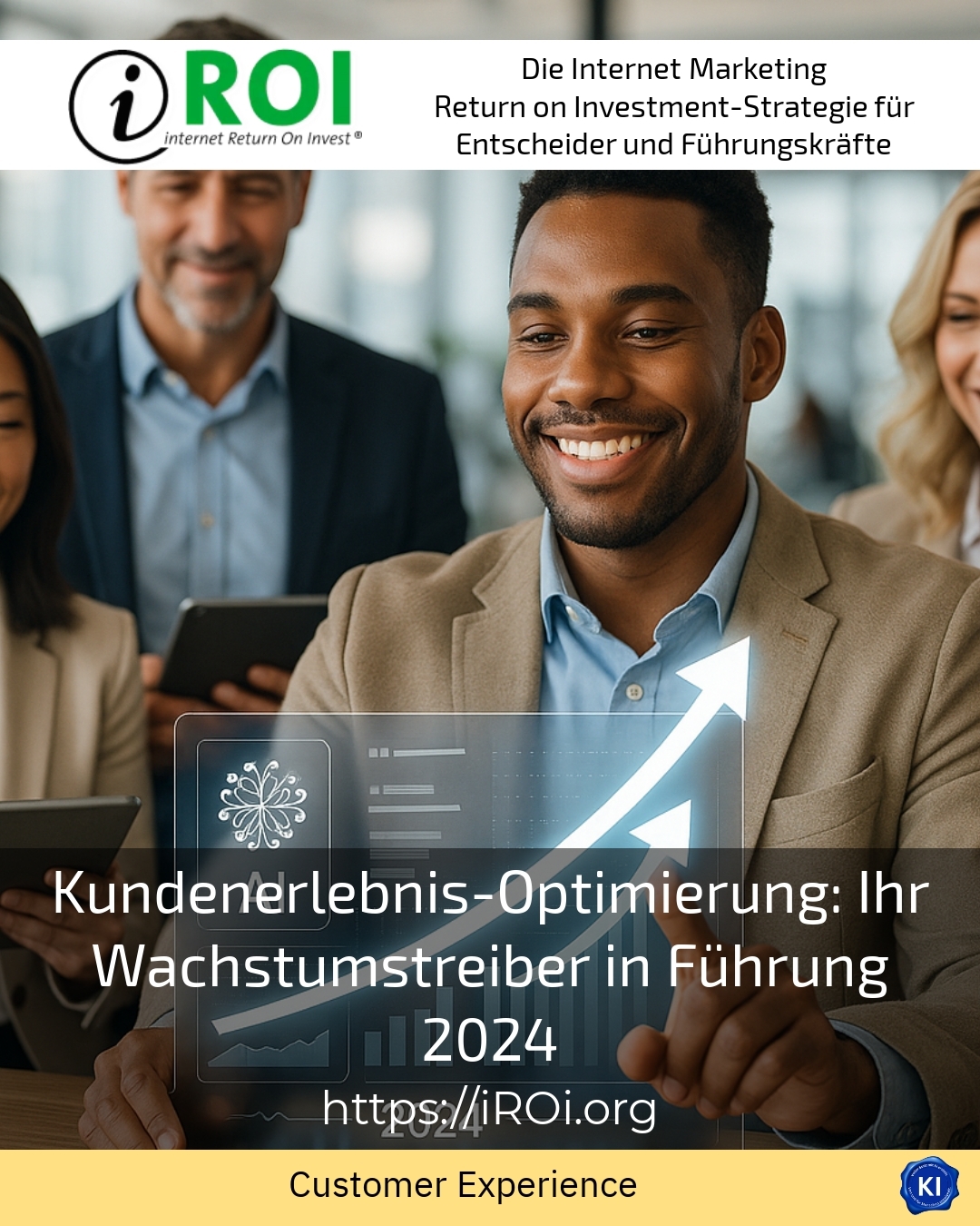 Customer experience optimisation: your growth driver in Leadership 2024