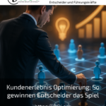 Customer experience optimisation: How decision-makers win the game
