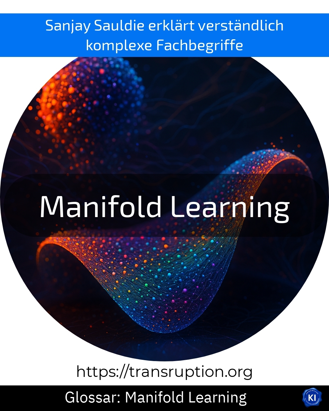 Manifold Learning (Glossary) 4.7 (621)