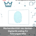 Rethinking brand identity: digital branding for managers
