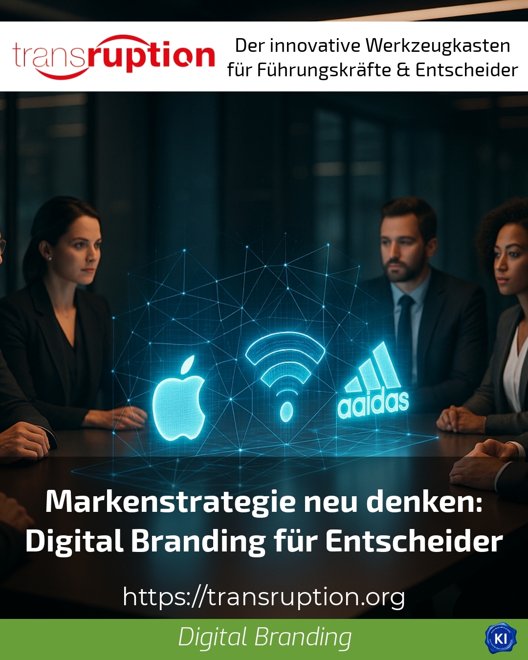 Markenstrategie neu denken: Digital Branding für Entscheider