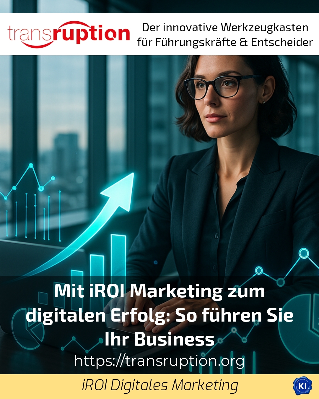 Digital success with iROI Marketing: How to run your business