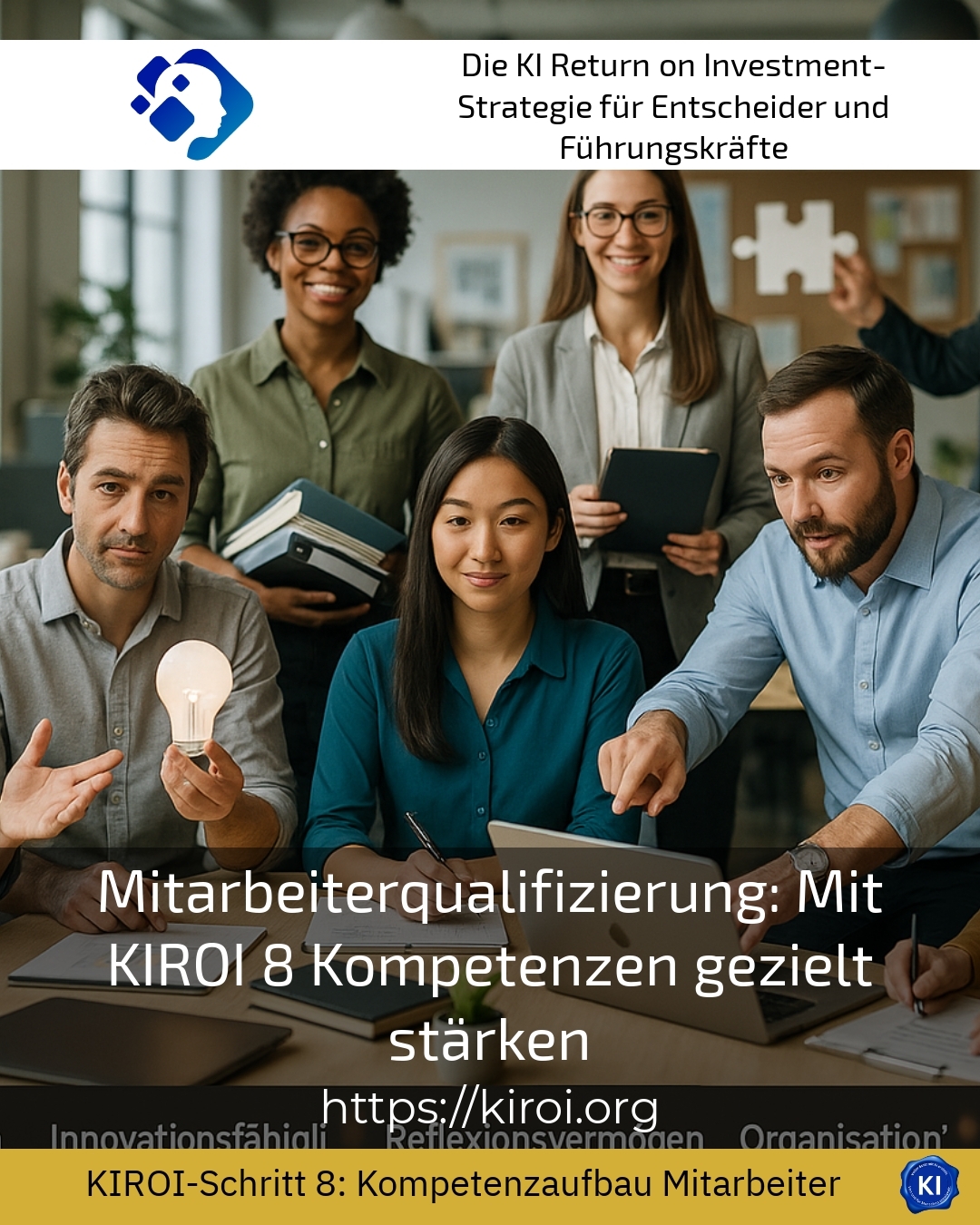 Mitarbeiterqualifizierung: Mit KIROI 8 Kompetenzen gezielt stärken