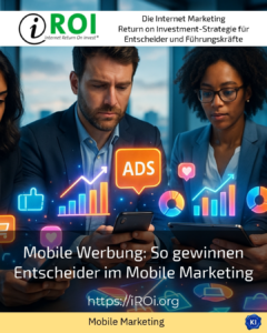Mobile advertising: How decision-makers win in mobile marketing