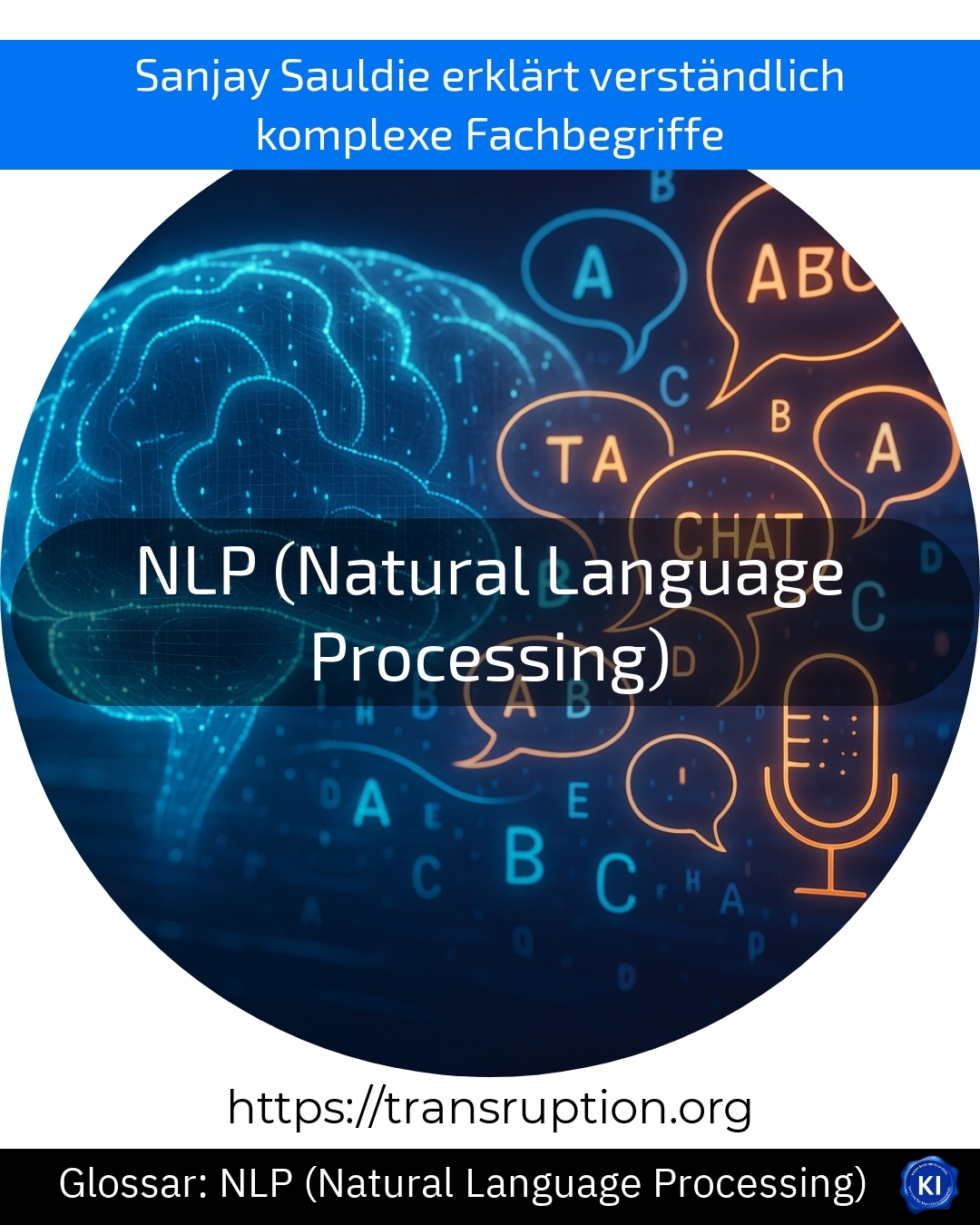 NLP (Natural Language Processing) (Glossar) 4.3 (1334)