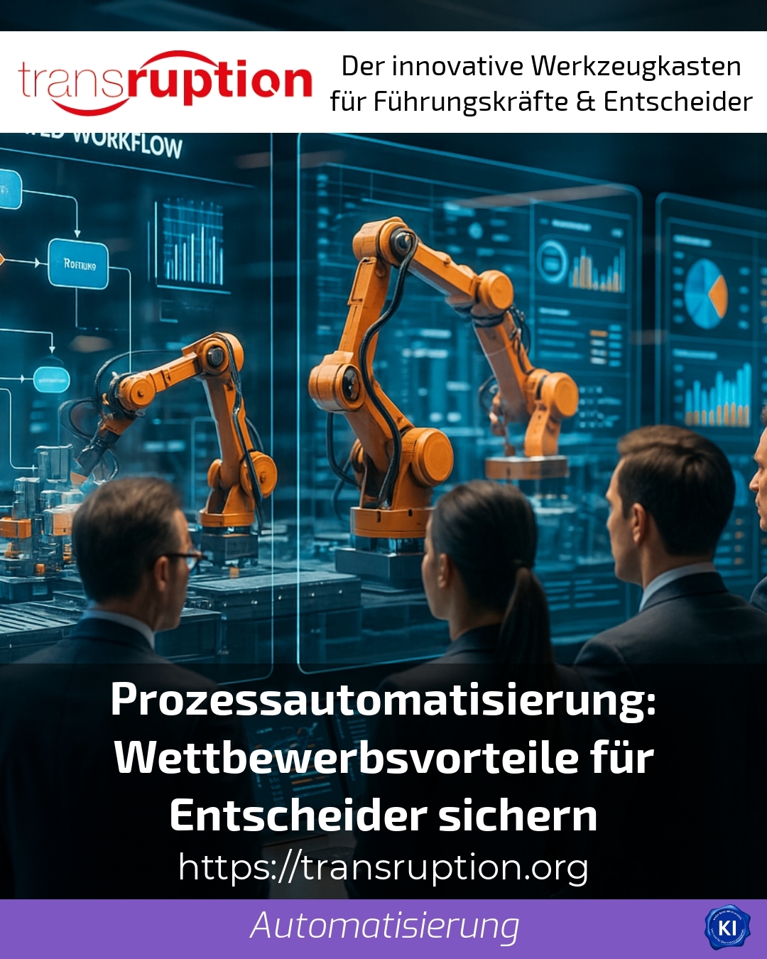 Process automation: securing competitive advantages for decision-makers