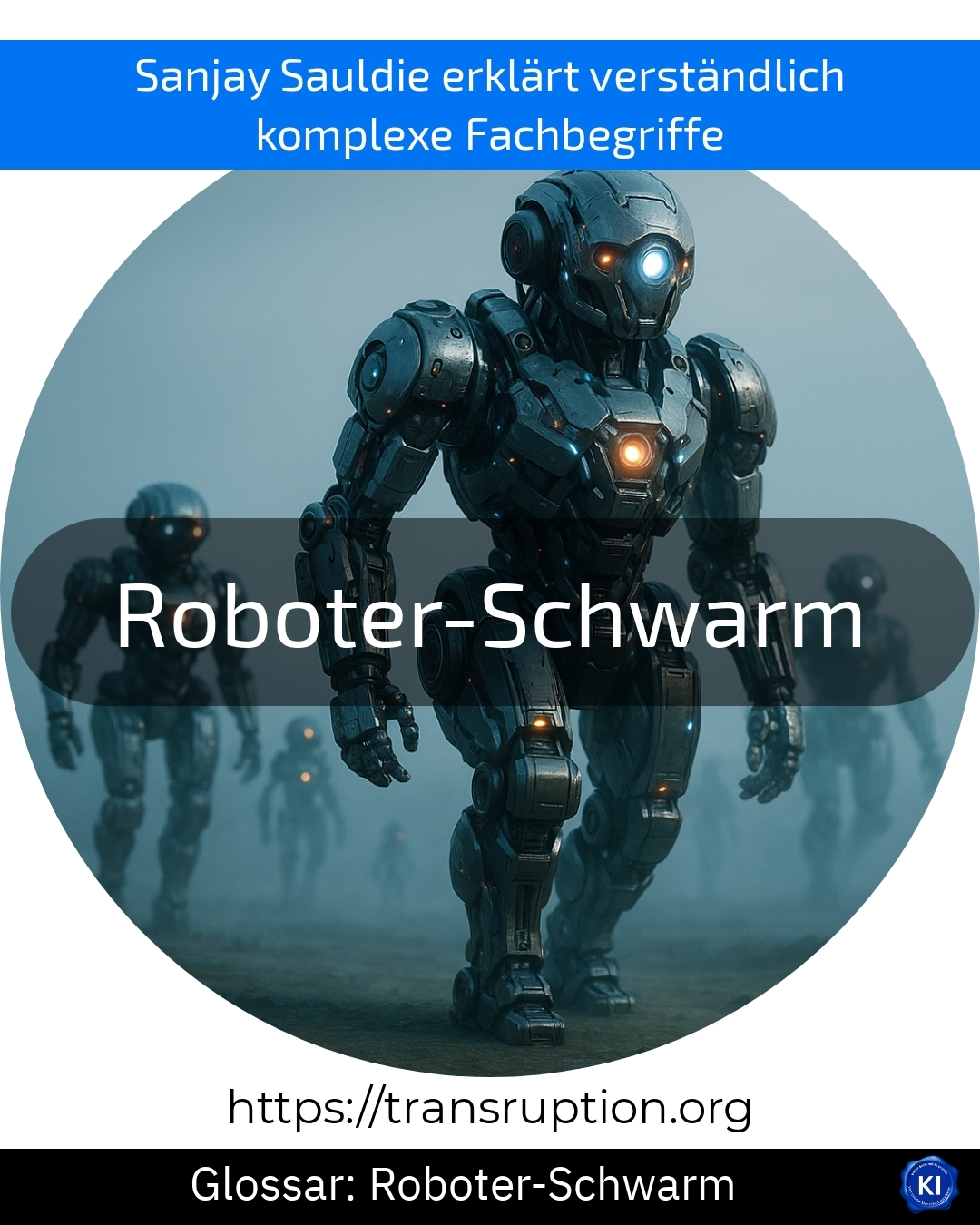 Robot swarm (Glossary) 4.8 (1848)