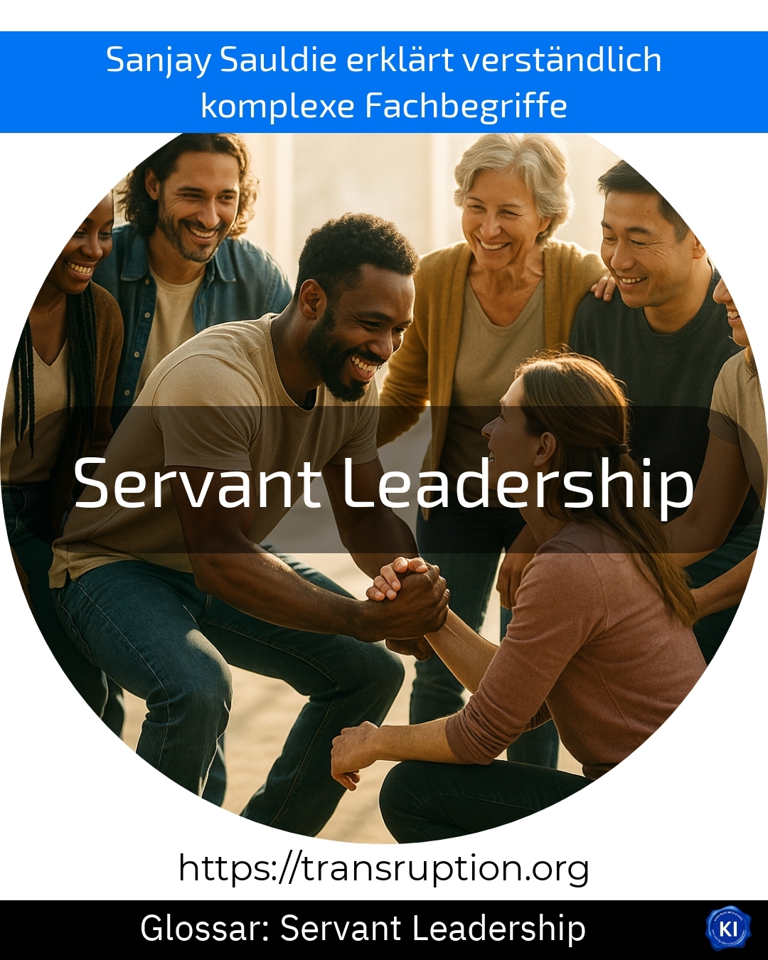 Servant Leadership (Glossar) 4.3 (1646)