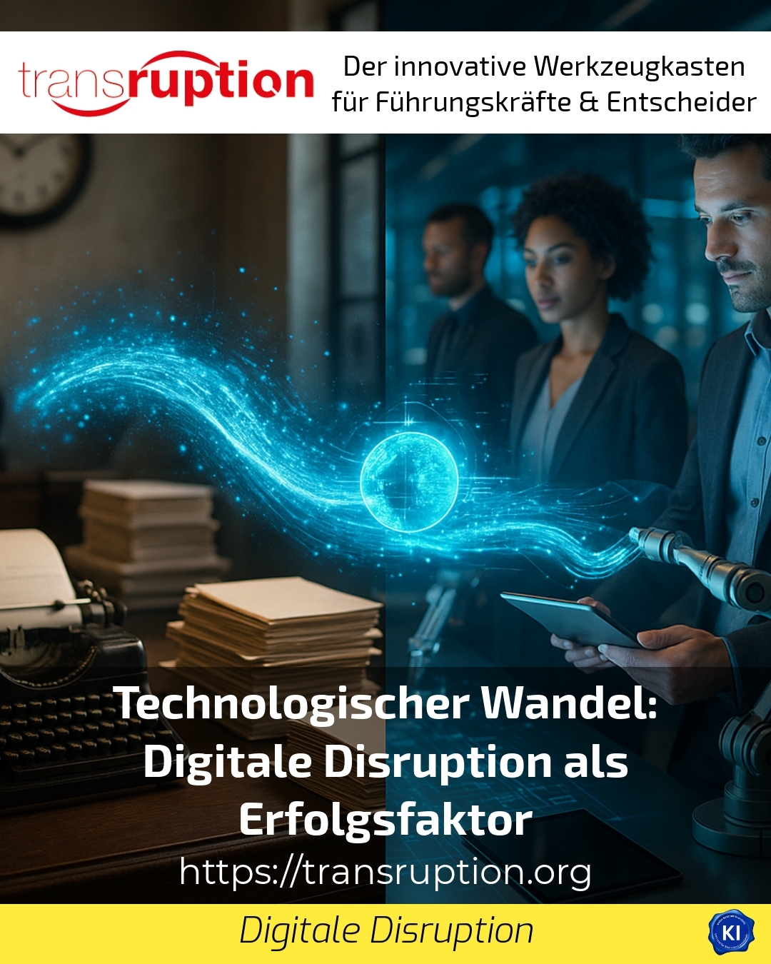 Technological change: digital disruption as a success factor