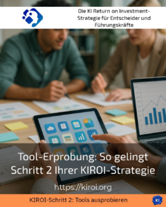 Tool trial: How to make step 2 of your KIROI strategy a success